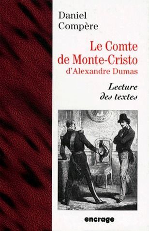 Emprunter LE COMTE DE MONTE-CRISTO D'ALEXANDRE DUMAS. Lecture des textes livre