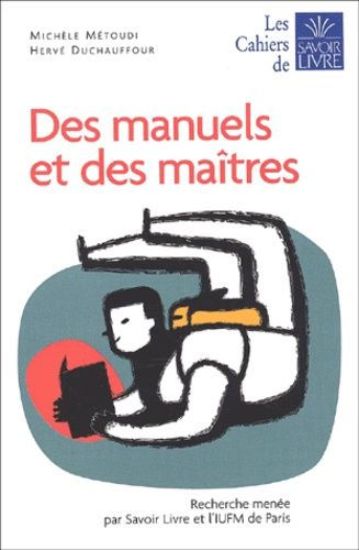 Emprunter Des manuels et des maîtres livre