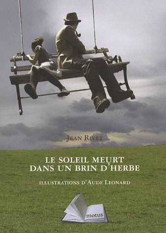 Emprunter Le soleil meurt dans un brin d'herbe livre