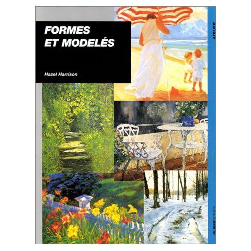 Emprunter FORMES ET MODELES. Saisir toute leur netteté, leur luminosité et leur profondeur livre