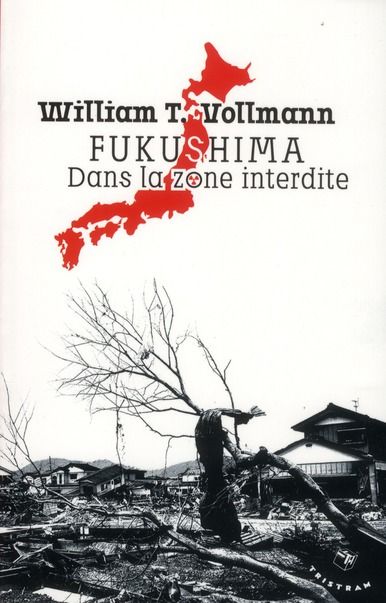 Emprunter Fukushima, dans la zone interdite. Voyage à travers l'enfer et les hautes eaux dans le Japon de l'ap livre