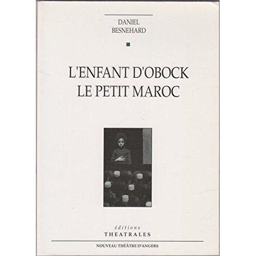 Emprunter L'enfant d'Obock. Le petit Maroc livre