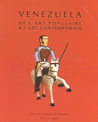 Emprunter Venezuela. De l'art populaire à l'art contemporain livre