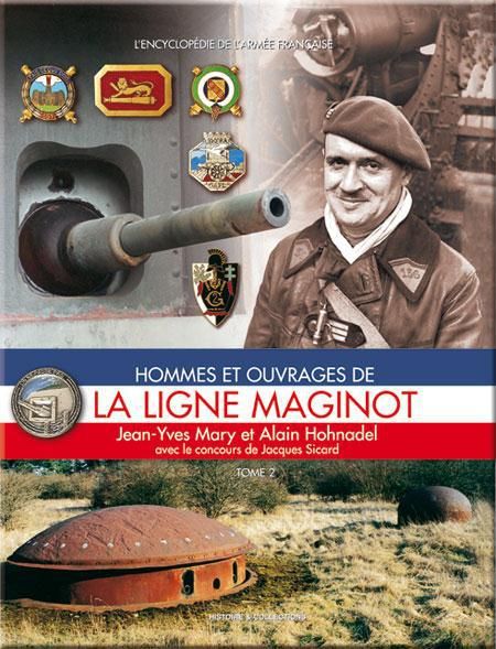 Emprunter Hommes et ouvrages de la ligne Maginot. Tome 2 livre