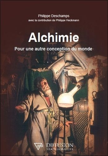 Emprunter ALCHIMIE - POUR UNE AUTRE CONCEPTION DU MONDE livre