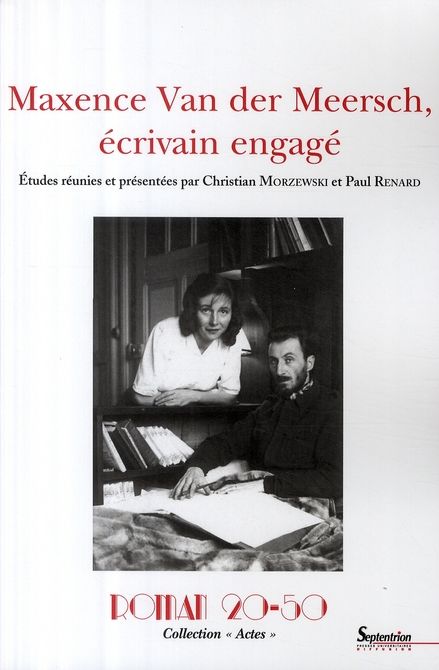 Emprunter Maxence Van der Meersch, écrivain engagé livre