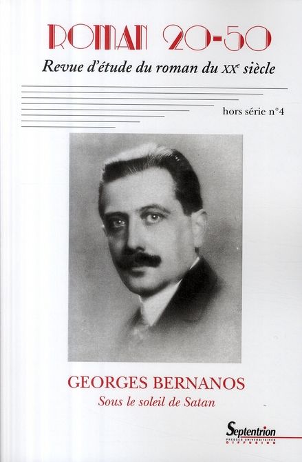 Emprunter Roman 20-50 Hors série N° 4, Décembre 2008 : Georges Bernanos. Sous le soleil de Satan livre