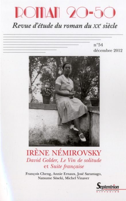 Emprunter Roman 20-50 N° 54, Décembre 2012 : Irène Némirovsky : David Golder, le Vin de solitude et Suite fran livre