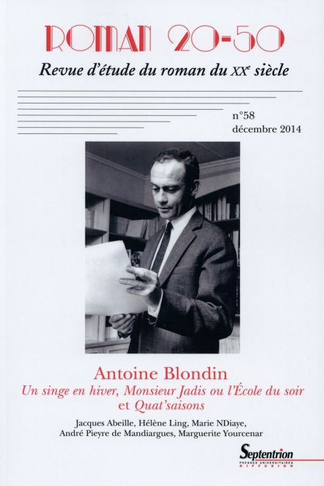 Emprunter Roman 20-50 N° 58, Décembre 2014 : Un singe en hiver, Monsieur Jadis ou l'Ecole du soir et Quat'sais livre