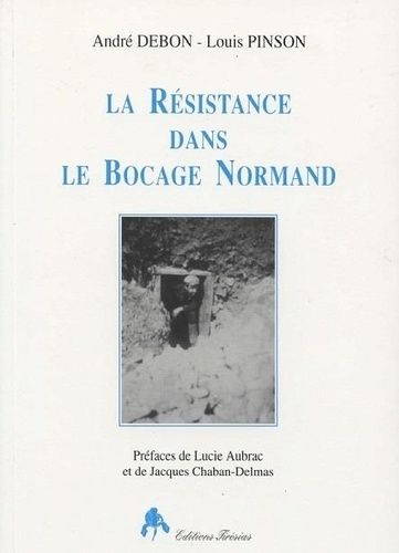 Emprunter La Résistance dans le bocage normand livre