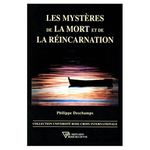 Emprunter Les mystères de la mort et de la réincarnation livre