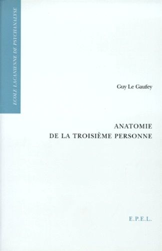 Emprunter ANATOMIE DE LA TROISIEME PERSONNE livre