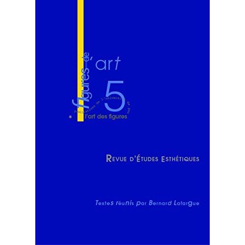 Emprunter FIGURES DE L ART 5 (2001) L ART DES FIGURES livre