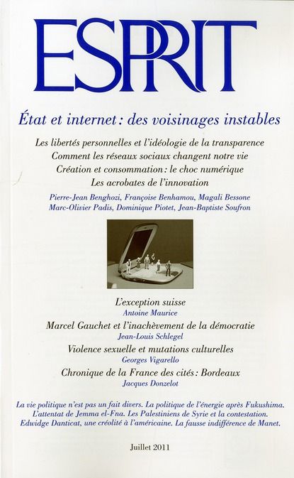 Emprunter Esprit N° 376, Juillet 2011 : Etat et internet : des voisinages instables livre