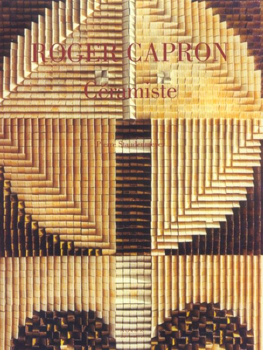 Emprunter Roger Capron, céramiste livre