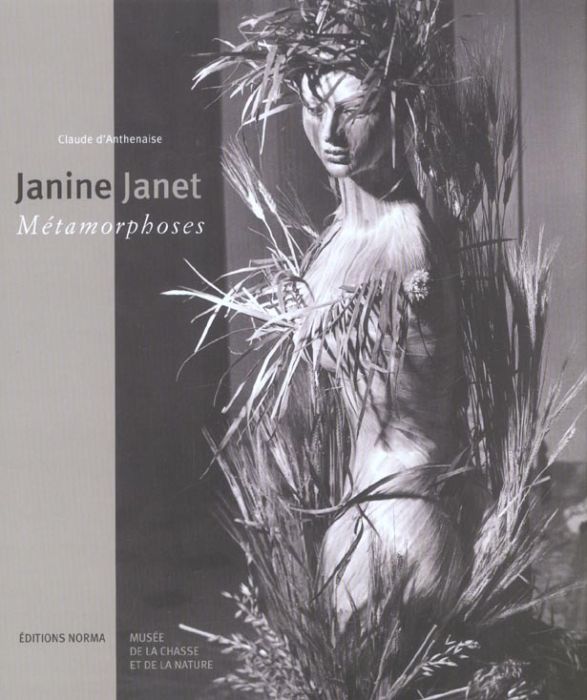 Emprunter Janine Janet. Métamorphoses livre