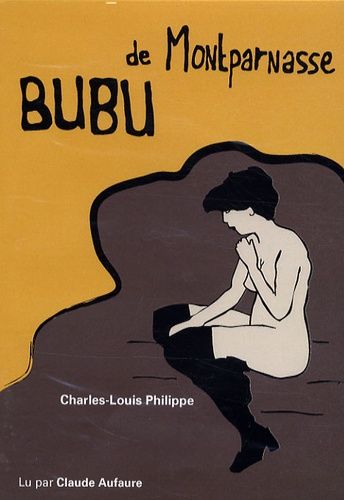 Emprunter Bubu de Montparnasse. 3 CD audio livre