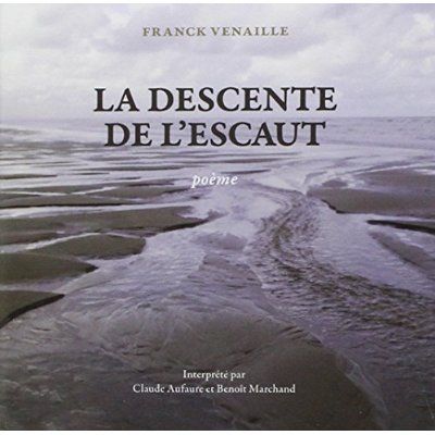 Emprunter La descente de l'Escault. 1 CD audio livre