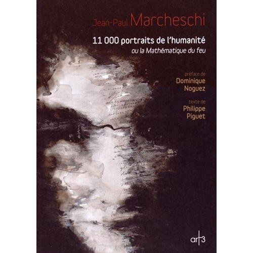 Emprunter 11 000 portraits de l'humanité ou la Mathématique du feu livre