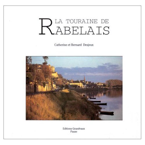 Emprunter The Touraine of Rabelais livre