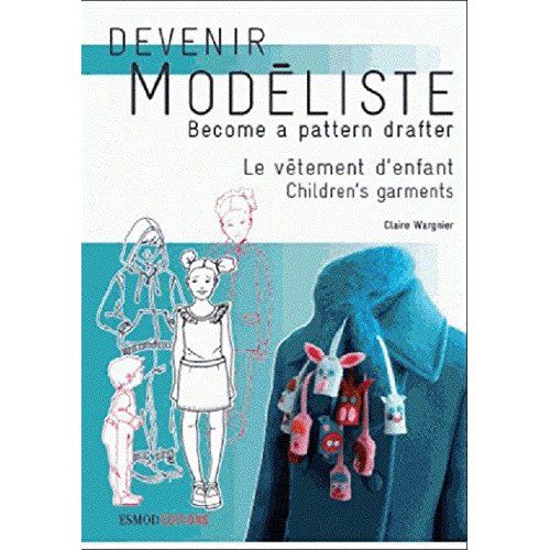 Emprunter Le vêtement d'enfant. Les bases de la layette à l'adolescence, Edition bilingue français-anglais livre