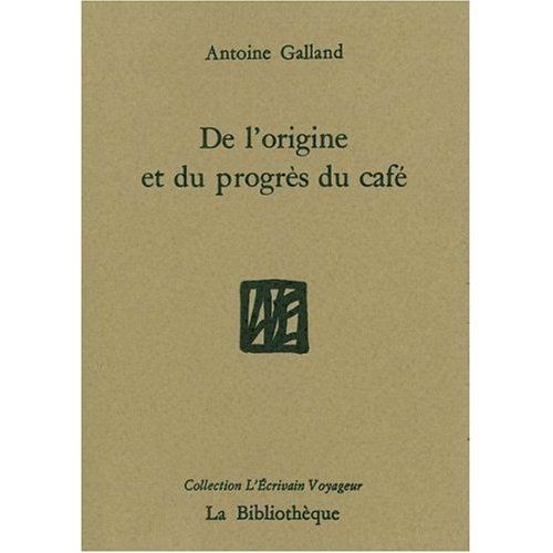 Emprunter De l'origine et du progrès du café livre