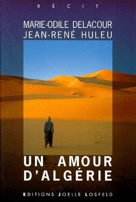 Emprunter Un amour d'Algérie. Récit livre