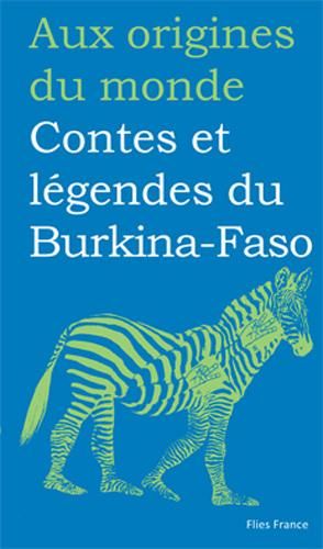 Emprunter Contes et légendes de Burkina-Faso livre