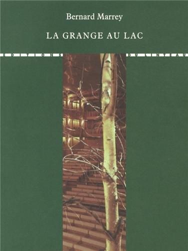 Emprunter La grange au lac livre