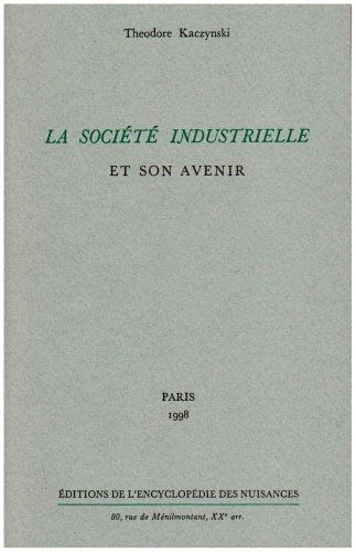 Emprunter La société industrielle et son avenir livre