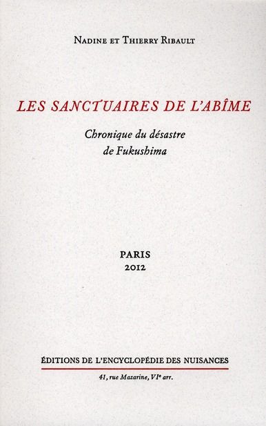 Emprunter Les sanctuaires de l'abîme. Chronique du désastre de Fukushima livre