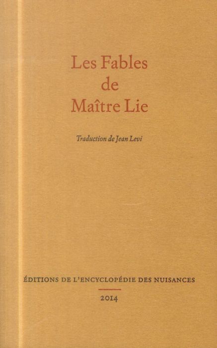 Emprunter Les Fables de Maître Lie livre