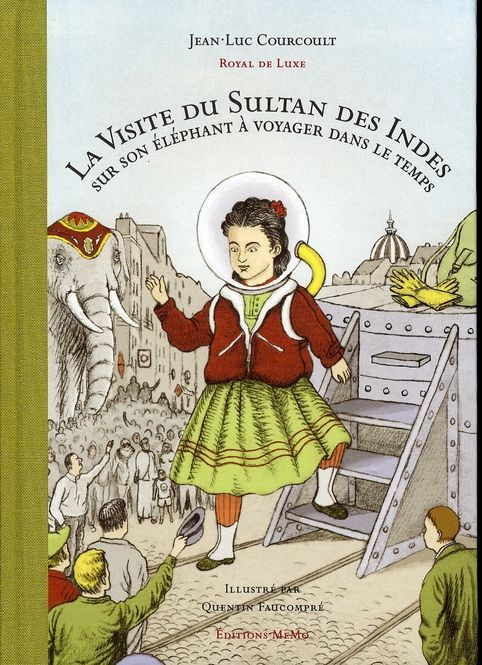 Emprunter La Visite du Sultan des Indes sur son éléphant à voyager dans le temps livre