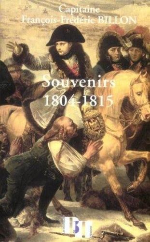 Emprunter Souvenirs 1804-1815 livre