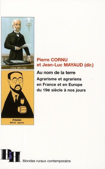 Emprunter Au nom de la terre. Agrarisme et agrariens en France et en Europe, du 19e siècle à nos jours livre