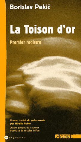 Emprunter La Toison d'or. Premier registre livre