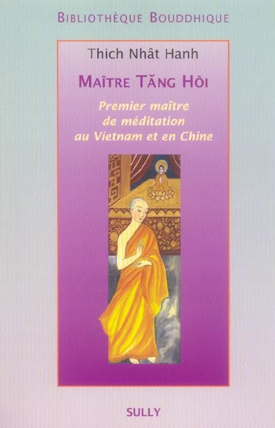 Emprunter Maître Tang Hôi. Premier maître de méditation au Vietnam et en Chine livre