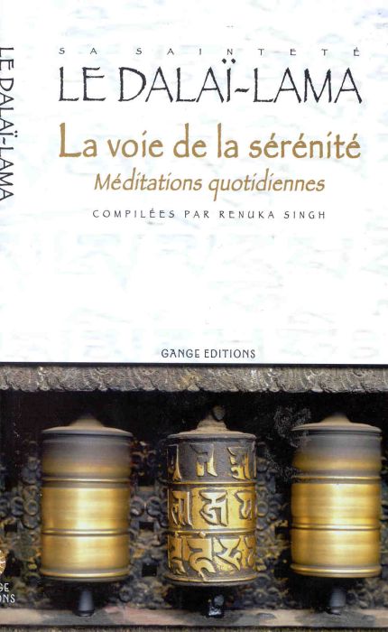 Emprunter La voie de la sérénité. Méditations quotidiennes livre