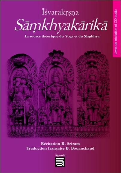 Emprunter Isvarakrsna Samkhyakarika. La source théorique du yoga et du samkhya, avec 1 CD audio livre