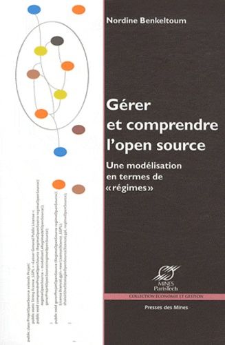 Emprunter Gérer et comprendre l'Open Source. Une modélisation en termes de 