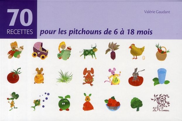 Emprunter 70 Recettes pour les pitchouns de 6 à 18 mois livre