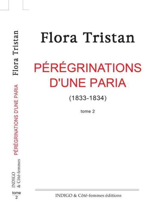 Emprunter PEREGRINATIONS D'UNE PARIA T2 1833 1834 livre