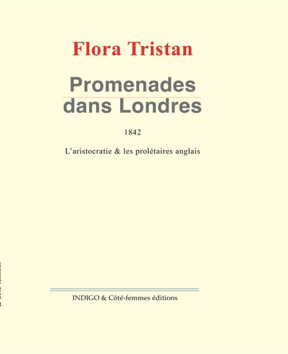 Emprunter PROMENADES DANS LONDRES 1842 L'ARISTOCRATIE ET LES PROLETAIRES ANGLAIS livre