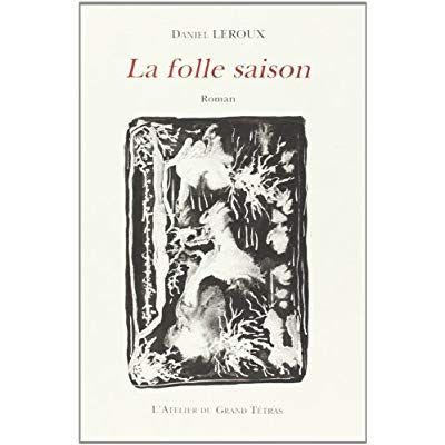 Emprunter La folle saison livre