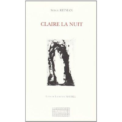 Emprunter Claire la nuit - mélanges livre