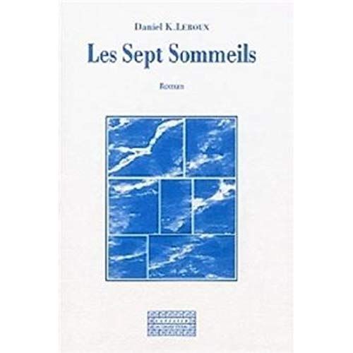 Emprunter Les sept sommeils - roman livre