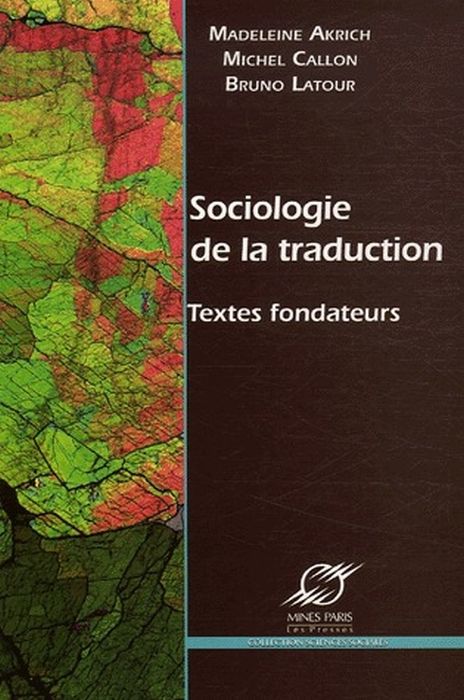 Emprunter Sociologie de la traduction. Textes fondateurs livre