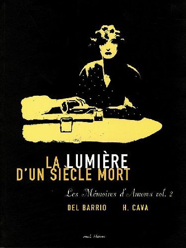 Emprunter LA LUMIERE D'UN SIECLE MORT livre