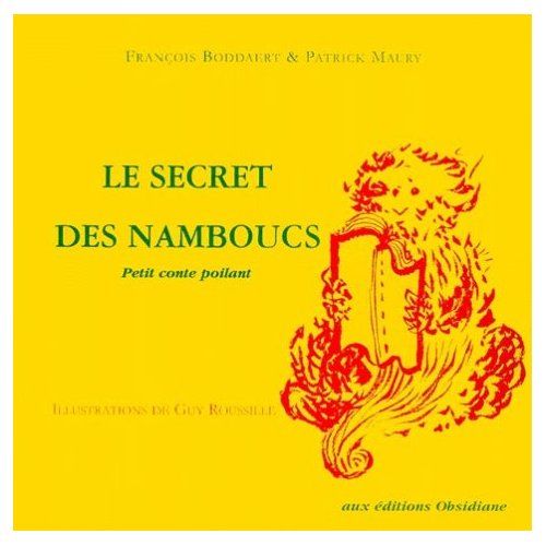 Emprunter Le secret des Namboucs. Petit conte poilant livre