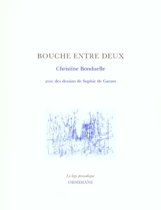 Emprunter Bouche entre deux livre